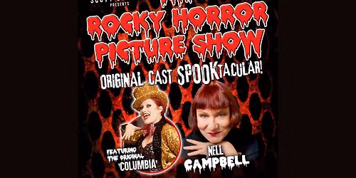 The Rocky Horror Picture Show Spooktacular Tour with the Original \u201cColumbia\u201d Nell Campbell