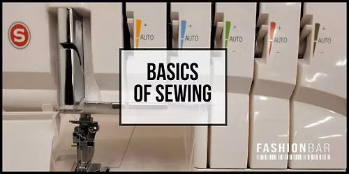 The Basics of Sewing 101 [December Class]
