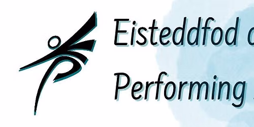 Eisteddfod of the Performing Arts 2026
