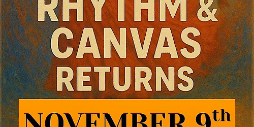 Rhythm & Canvas