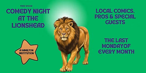 Monthly Comedy night at the Lionshead