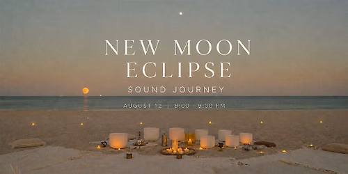 New Moon Eclipse Sound Journey on the Beach