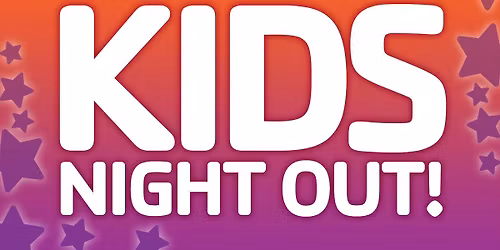 Kids Night Out