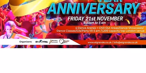 EL GRANDE  celebrating 21 years of music and dance ,4 rooms, classes, shows, party til 5am 21\/11\/ 25