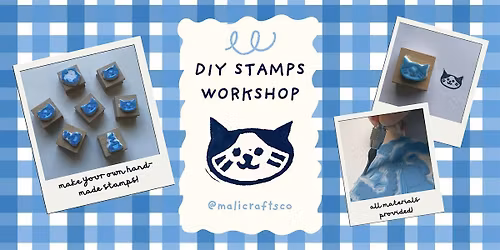 Create Your Own Custom Stamps! (Beginner-Friendly Workshop)