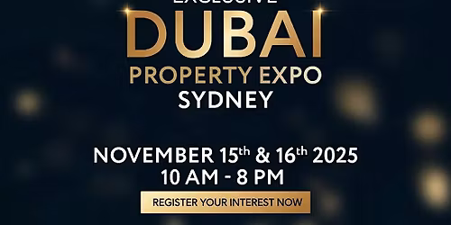 Dubai Property Expo - Sydney