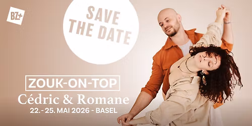 ZOUK-ON-TOP with C\u00e9dric & Romane in Basel