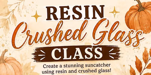 Pumpkin sunflower crushed glass class. September 27th @2pm