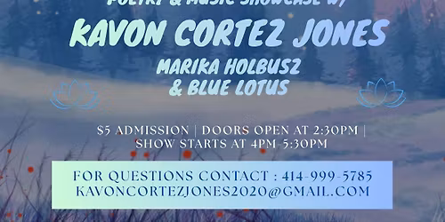 "the Blue Hour" w\/ Kavon Cortez Jones \u270d\ufe0f | Marika Holbusz \ud83c\udfb8 | Blue Lotus \ud83e\uddd8\ud83c\udfff\u200d\u2640\ufe0f | $5 Cover \u2744\ufe0f