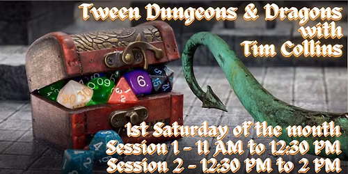 Tween Dungeons and Dragons : Session 1