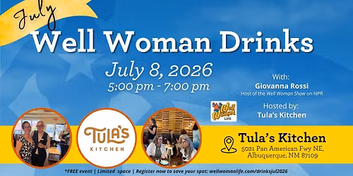 Well Woman Drinks (July)