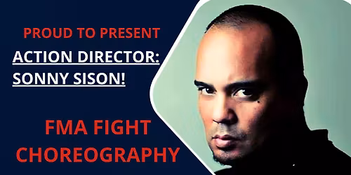 FMA Fight Choreography w/ Sonny Sison!