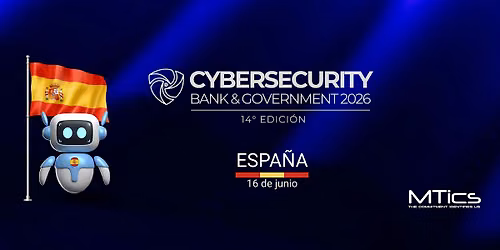 Cybersecurity Bank & Government Espa\u00f1a 2026