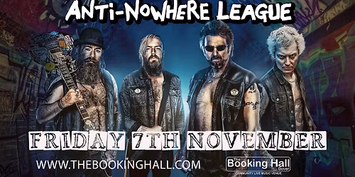 Anti-Nowhere League 45th Anniversary Tour