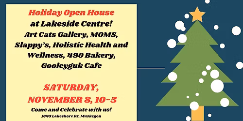 Lakeside Centre Holiday Open House!