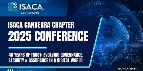 ISACA Canberra 2025 Conference