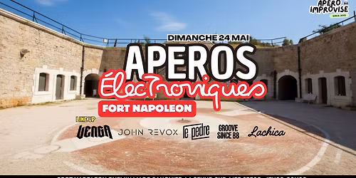 LES AP\u00c9ROS \u00c9LECTRONIQUES X FORT NAPOL\u00c9ON \ud83c\udfdb\ufe0f