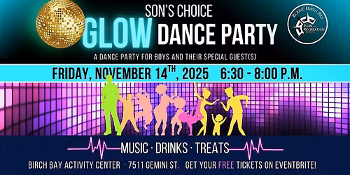 Son's Choice Dance: GLOW PARTY