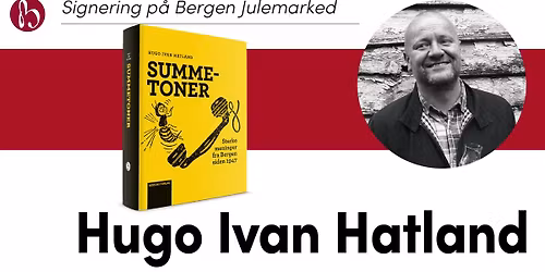Hugo Ivan Hatland signerer b\u00f8ker p\u00e5 Bergen Julemarked