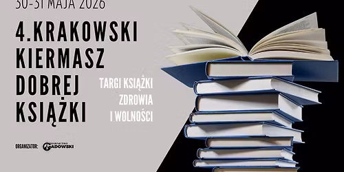 4. Krakowski Kiermasz Dobrej Ksi\u0105\u017cki