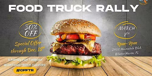 Central Florida Food Truck Rally  (Day 1s of the Rally Special)