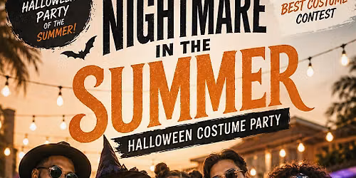 1st Annual Nightmare In The Summer Halloween Costume Party