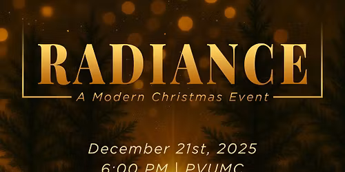 RADIANCE: A Modern Christmas Event at PVUMC