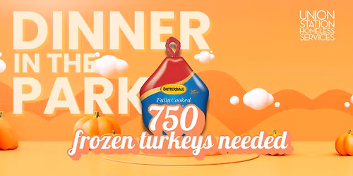 Dinner in the Park Turkey Drive