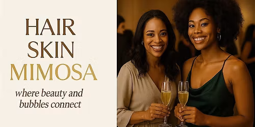 Hair \u2022 Skin \u2022 Mimosa \u2014 Where Beauty and Bubbles Connect