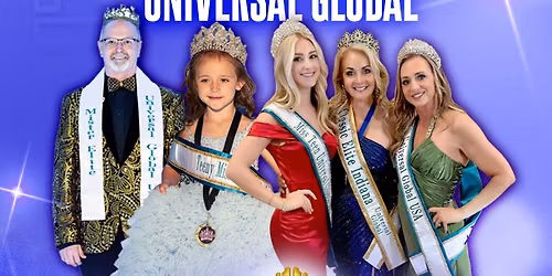 Miss\/Mister Kentucky, Indiana & Tennessee Universal Global