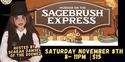 M**der on the Sagebrush Express at the Speakeasy