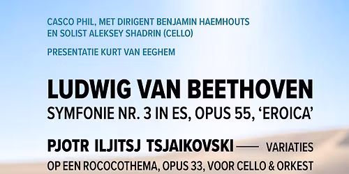 Lenteconcert met muziek van Ludwig van Beethoven, Symfonie Nr. 3, 'Eroica'