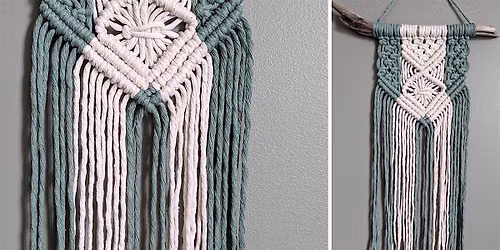 Macrame Workshop: Two Toned Wall Hanging