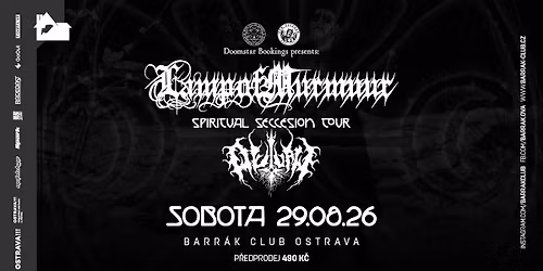 LAMP OF MURMUUR (USA), OUTLAW (BRA\/DE) - SPIRITUAL SECESSION EU TOUR 2026 - Ostrava\/Barr\u00e1k