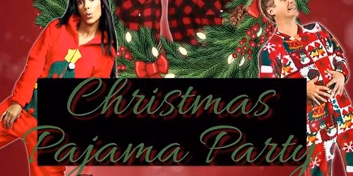 Christmas Pajama Party @ Neon Moon