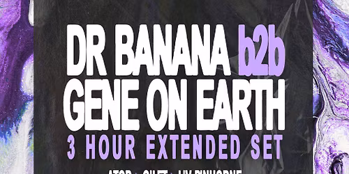 Puzzle Easter Sunday: Dr Banana b2b Gene On Earth (3HR SET)