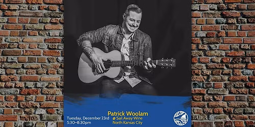 Patrick Woolam: Live Music Tuesdays at Sail Away Wine
