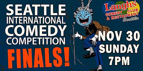45th Annual Seattle International Comedy Competition