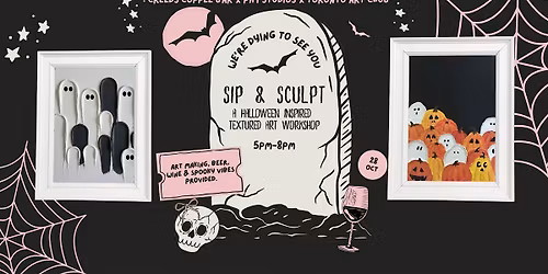 Toronto Halloween Paint Night in Toronto: Sip, Sculpt & Create!