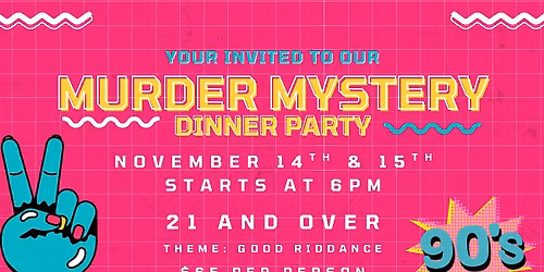 M**der Mystery Dinner - November 15th