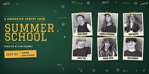 Cahoots Presents: Summer School