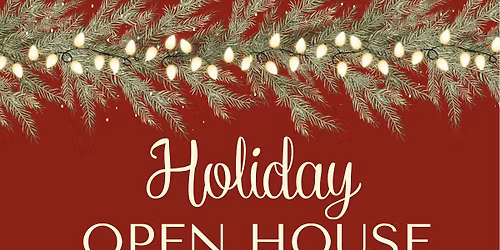 Holiday open house 
