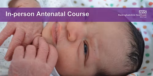 IN PERSON WYCOMBE NOVEMBER  morning Course  - Bucks NHS Trust