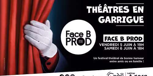 Th\u00e9\u00e2tres en Garrigue - Face B PROD