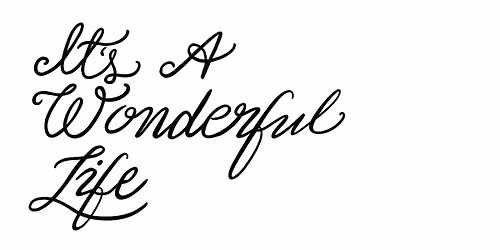 It's A Wonderful Life