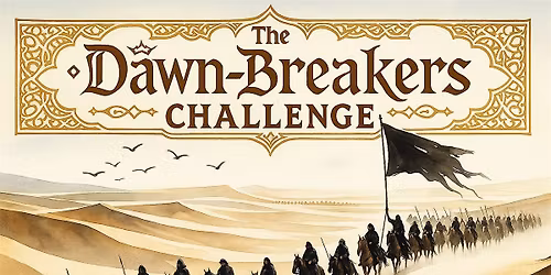 The Dawn-Breakers Challenge