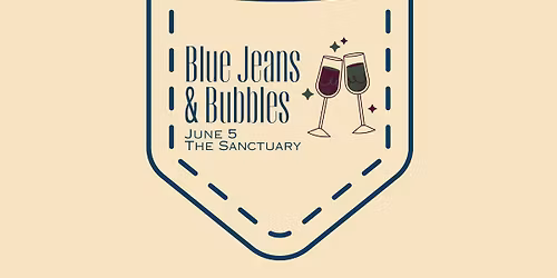 Blue Jeans & Bubbles