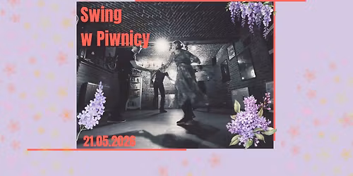 Majowy Swing w Piwnicy Kany