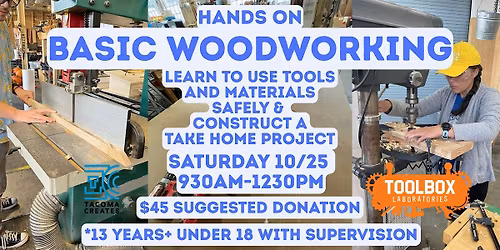 Hands on Basic Woodworking Class!