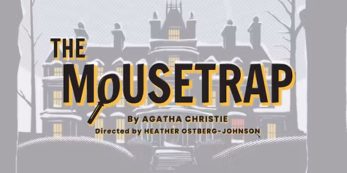The Mousetrap - FAB Friday